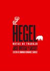 HEGEL.NOTAS DE TRABAJO