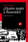 ¿QUIÉN MATÓ A ROSENDO?. 9788496822832