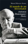 EL MUNDO DE UN HISTORIADOR