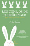 LOS CONEJOS DE SCHRÖDINGER