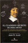 EL CUADERNO SECRETO DE DESCARTES. 9788496831735