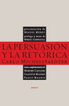 LA PERSUASIÓN Y LA RETÓRICA