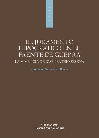 EL JURAMENTO HIPOCRÁTICO EN EL FRENTE DE GUERRA