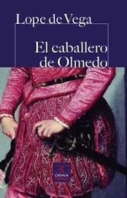 EL CABALLERO DE OLMEDO. 9788497407007