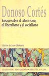 ENSAYO SOBRE EL CATOLICISMO, EL LIBERALISMO Y EL SOCIALISMO