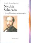 NICOLAS SALMERON Y EL REPUBLICANISMO PARLAMENTARIO