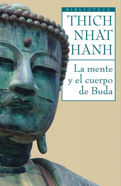 LA MENTE Y EL CUERPO DEL BUDA