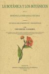 LA BOTÁNICA Y LOS BOTÁNICOS DE LA PENÍNSULA HISPANO-LUSITANA