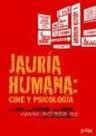 JAURÍA HUMANA: CINE Y PSICOLOGÍA. 9788497840118