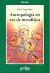 ANTROPOLOGÍA EN VEZ DE METAFÍSICA