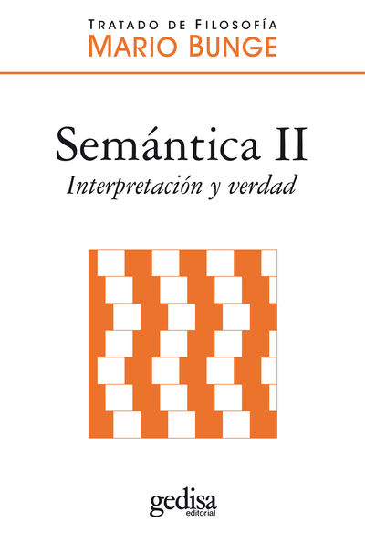 SEMÁNTICA II. INTERPRETACIÓN Y VERDAD. 9788497841955