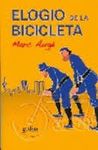 ELOGIO DE LA BICICLETA. 9788497843256