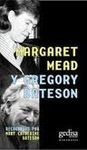 MARGARET MEAD Y GREGORY BATESON. 9788497846479