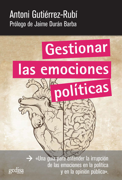 GESTIONAR LAS EMOCIONES POLÍTICAS. 9788497847292