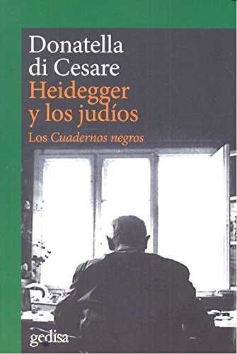 HEIDEGGER Y LOS JUDÍOS. 9788497849944