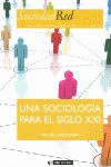 UNA SOCIOLOGÍA PARA EL SIGLO XXI
