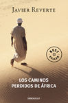 LOS CAMINOS PERDIDOS DE ÁFRICA (TRILOGÍA DE ÁFRICA 3). 9788497932110