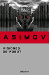 VISIONES DE ROBOT. 9788497938259