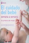 EL CUIDADO DEL BEBE SEMANA A SEMANA