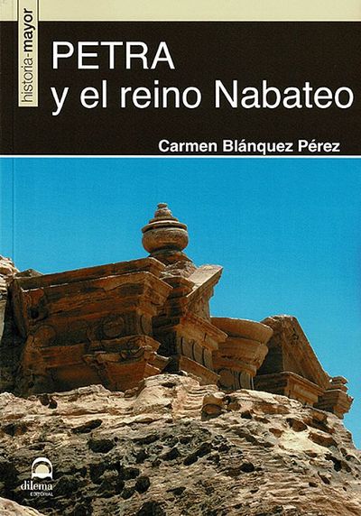 PETRA Y EL REINO NABATEO. 9788498276381