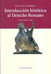 INTRODUCCIÓN HISTORICA AL DERECHO ROMANO. 9788498300864