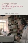 LOS LIBROS QUE NUNCA HE ESCRITO