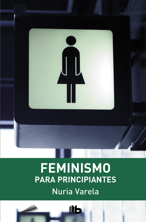 FEMINISMO PARA PRINCIPIANTES. 9788498728736