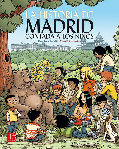 LA HISTORIA DE MADRID CONTADA A LOS NIÑOS. 9788498735062