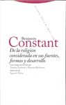 DE LA RELIGIÓN CONSIDERADA EN SUS FUENTES, FORMAS Y DESARROLLO. 9788498790153