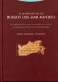 EL SIGNIFICADO DE LOS ROLLOS DEL MAR MUERTO