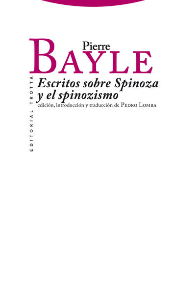 ESCRITOS SOBRE SPINOZA Y EL SPINOZISMO