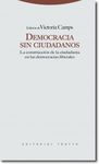 DEMOCRACIA SIN CIUDADANOS. 9788498791648