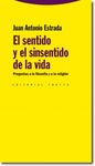 SENTIDO Y EL SINSENTIDO DE LA VIDA, EL
