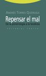 REPENSAR EL MAL