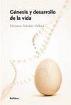 GÉNESIS Y DESARROLLO DE LA VIDA