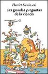 LAS GRANDES PREGUNTAS DE LA CIENCIA