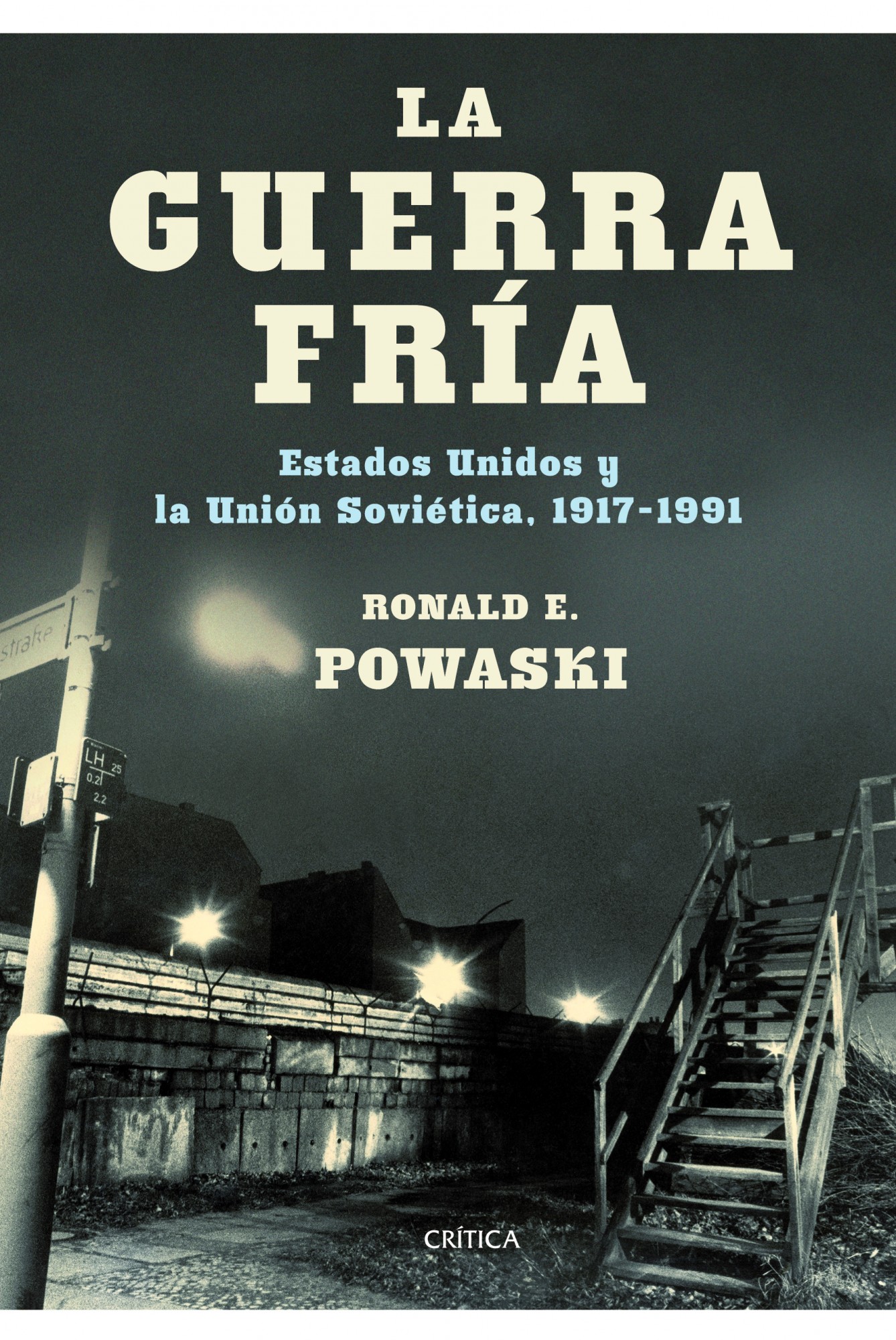LA GUERRA FRÍA