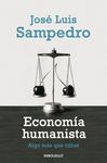 ECONOMÍA HUMANISTA. 9788499081786