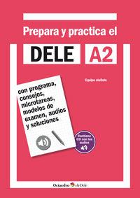 PREPARA Y PRACTICA EL DELE A2 + CD AUDIOS