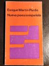 NUEVA POESIA ESPAÑOLA. ANTONIO CARVAJAL.PEDRO GIMFERRER.ANTONIO COLINAS.JOSE LUIS JOVER.GUILLERMO CARNERO.JAIME SILES