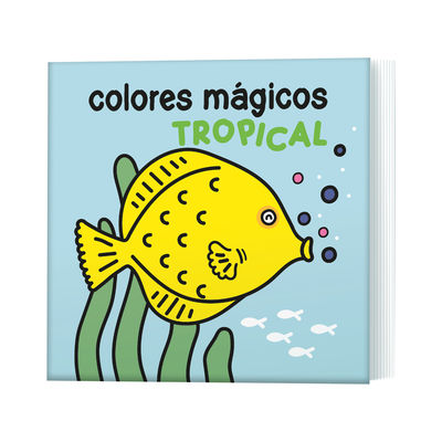 COLORES MÁGICOS: TROPICAL. 9789463548083