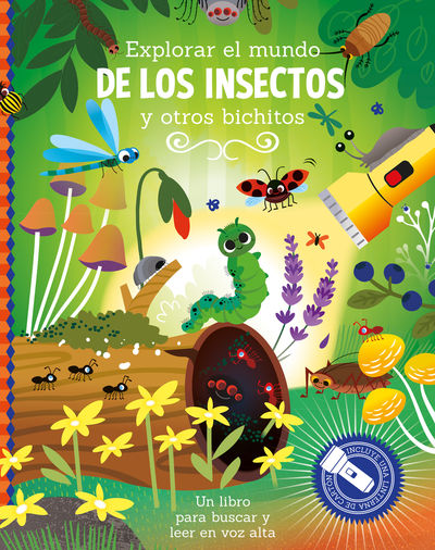 EXPLORAR EL MUNDO DE LOS INSECTOS Y OTROS BICHITOS. 9789463549578