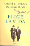 ELIGE LA VIDA