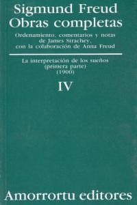 O.C FREUD 4 INTERPRETACION DE LOS SUEÑOS,LA PARTE I