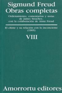 O.C FREUD 8 EL CHISTE Y SU RELACION CON LO INCONCIENTE. 9789505185849