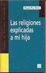 LAS RELIGIONES EXPLICADAS A MI HIJA
