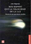 MAS RAPIDO QUE LA VELOCIDAD DE LA LUZ