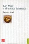 KARL MARX O EL ESPÍRITU DEL MUNDO