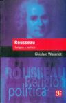 ROUSSEAU : RELIGIÓN Y POLÍTICA