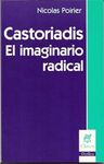 CASTORIADIS. EL IMAGINARIO RADICAL